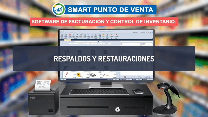 Tutorial de respaldos y restauración de la base de datos de Smart Punto de Venta
